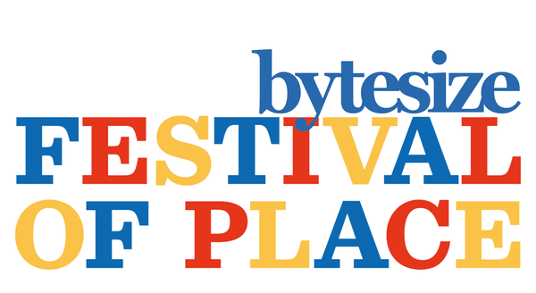 Festival of Place Bytesize
